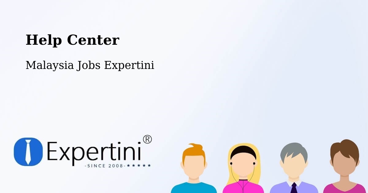 Help Center – Tumpat - Malaysia Jobs Expertini